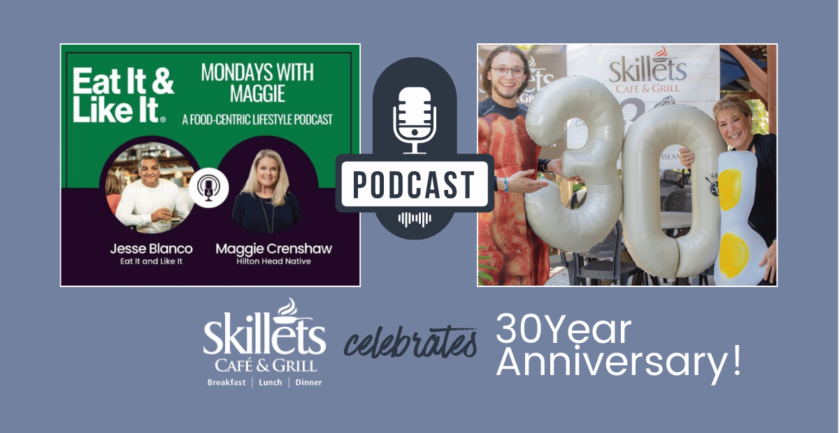 Skillets Cafe | Eat It & Like It Podcast with Jesse Blanco & Maggie Crenshaw | Eat It & Like It